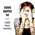 STEVE BATTLE DJ presents Soulful House Sensations 12