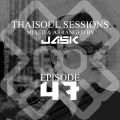Thaisoul Sessions Episode 47 Live From Jackshouse