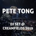 Pete Tong DJ set @ Creamfields 2019