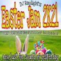 DJ Raylight Easter Jam 2k21