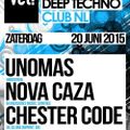 Nova Caza Live @ Vet! Club NL 20 - 06 - 2015