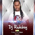 Dj Rudeboy - Key to the Streets Mini Mix Vol. 7 #10over10 Promo Mix 26/05/2017