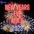 NEW YEARS EVE MIX II 2022