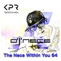 DJ.Nece's The Nece Within You 64