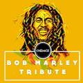 Bob Marley Tribute Mix I Re-Release
