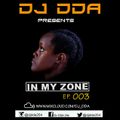 IN MY ZONE EP.003