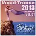 ★ Sky Trance ★ - 2013 Year End Vocal Trance Mix Vol.01 