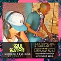 Soul Session | Summer Session @Studio 9294 - Sun 14th July 2019 (Mixed by Ace Shyllon & Vibrant C)