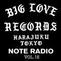 BIG LOVE NOTE RADIO VOL.18 (Jul.29th,2021)