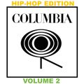 The Sony/Columbia Resumes: Hip-Hop Edition - Vol 2