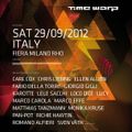 Giorgio Gigli - Live @ Time Warp Italy 2012, Milão, Itália (29.09.2012)