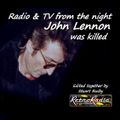 Radio & TV bulletins about John Lennon's Death - 8-12-1980
