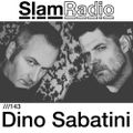 #SlamRadio - 143 - Dino Sabatini