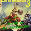 DJ Eatenalive Back To Eurodance 3