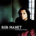 Bob Mamet Mix