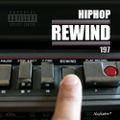 Hiphop Rewind 197 - Magnificent - This 1's 4 Rae Luminous