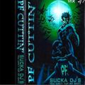 P.F. Cuttin # 47 - Sucka DJ`s You Can`t Top My Shit - Side B