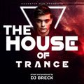 THE HOUSE OF TRANCE