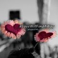 Love Will Find A Way Session