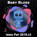 Baby Blues | Indie Pop | DJ Mikey