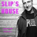 Slipmatt - Slip's House #008