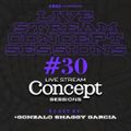 Live Stream Concept Sessions #30 - Dj Set by Gonzalo Shaggy Garcia