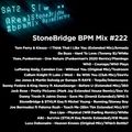 #222 StoneBridge BPM Mix