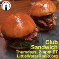 Club Sandwich #129 03-29-18 w/ Ellen Qbertplaya on littlewaterradio.org