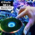 Dj Eddie Club Mix March 2022