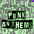 THE EDGE OF THE 70'S : PUNK ANTHEMS 3