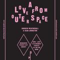 Andrew Weatherall & Sean Johnston aka A Love From Outer Space @ The Menagerie, Belfast (31-08-2012)