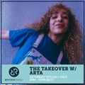 The Takeover w/ Arya 15th July 2023