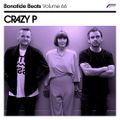 Crazy P x Bonafide Beats #66