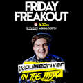 Pulsedriver - In The Mix (Friday FreakOut | 05.03.21)