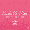 BailableMix By Dj Seco e Impac Records 2015