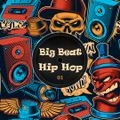 Big Beat vs Hip Hop 01