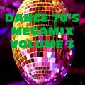 DANCE 70's VOLUME TRE  MEGAMIX BY STEFANO DJ STONEANGELS