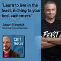 Business to results improve with Niche focus, Jason Resnick helps us better align with customers