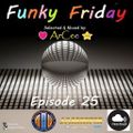 ArCee - Funky Friday part 25