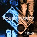 DJ Scene - House Party (Live)