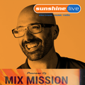 DJ Chus - Sunshine Live Pioneer DJ Mix Mission