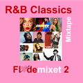 R&B Classics Mixtape // a.k.a. FLØDEMIXET 2