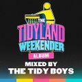 HQ - TidyLand Weekender - Ben Stevens