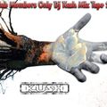Club Members Only Dj Kush Mix Tape 105