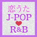 J-POP R&B 歌謡曲 2 Mix by DJ WaHoo a.k.a Hide
