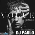 VOGUE (BRING IT)-DJ PAULO (Themed Podcast)