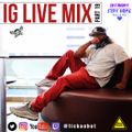 IG LIVE MIX Part 19 (HOUSE MUSIC EDITION)