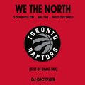We The North (Best of Drake Mix)