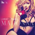 Listen2MyRadio Madonna Special Edition (DJ Kilder Dantas, JotaZ and EAT Radio Project Mixset)