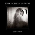 Deep House Sessions - 10